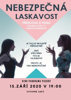 Nebezpečná laskavost