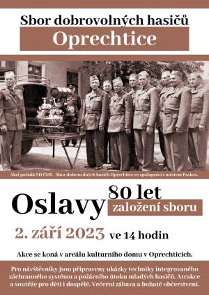 Slavnosti 80 let založení sboru SDH Oprechtice 1
